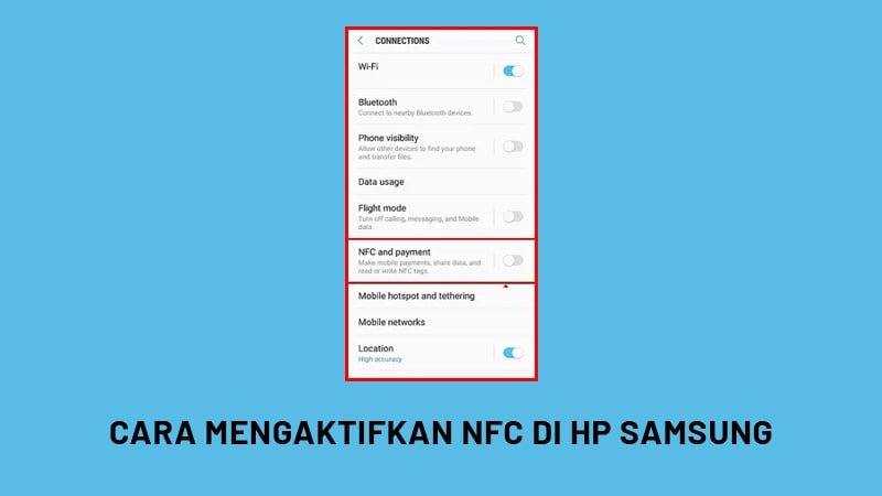 cara mengaktifkan nfc di samsung terbaru