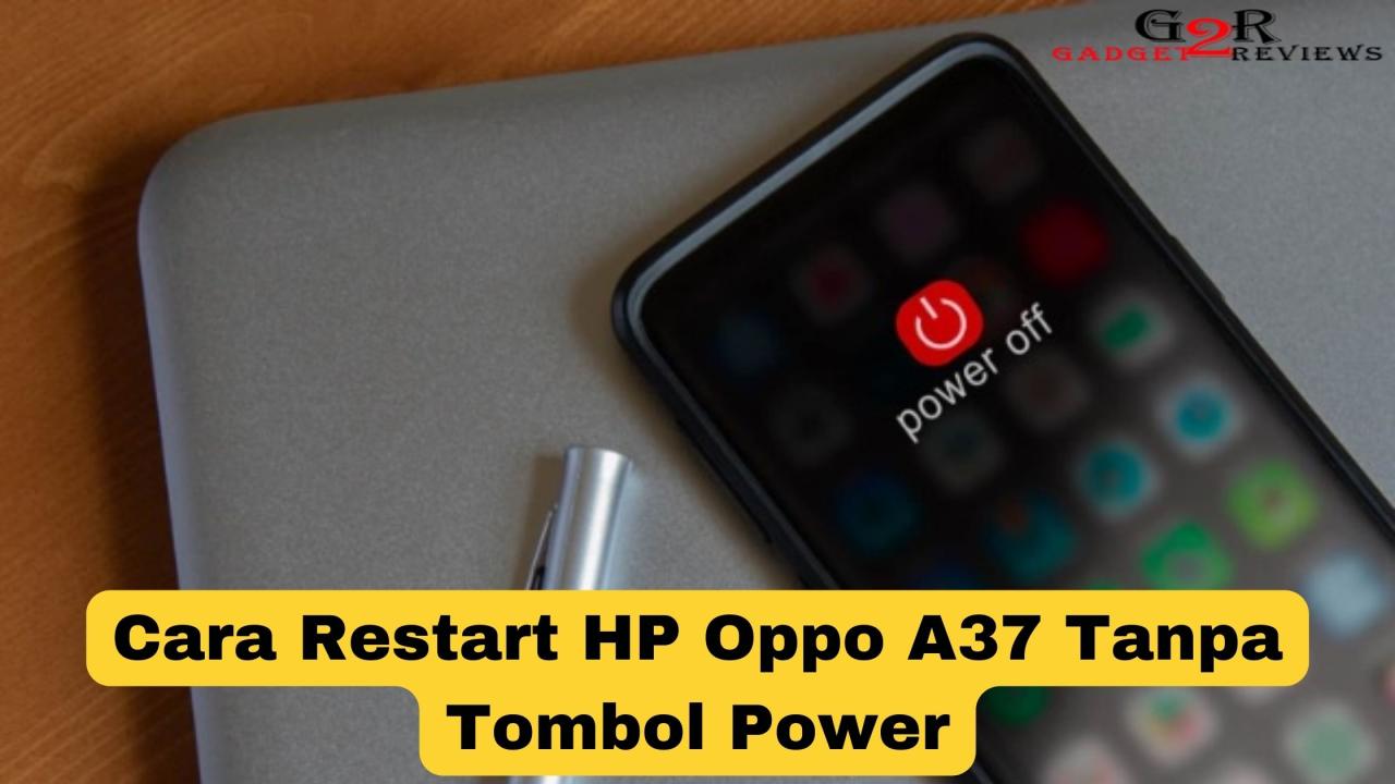 oppo restart berhasil tipe semua