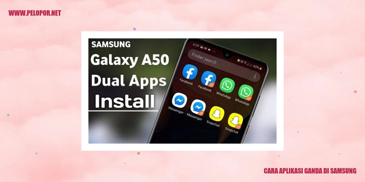 cara aplikasi ganda di samsung