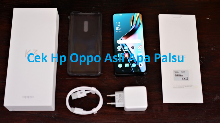 oppo palsu asli imei cek finden arten nummer ihres telefons einfache kode rahasia mudah cukup nomor tahapannya sekali